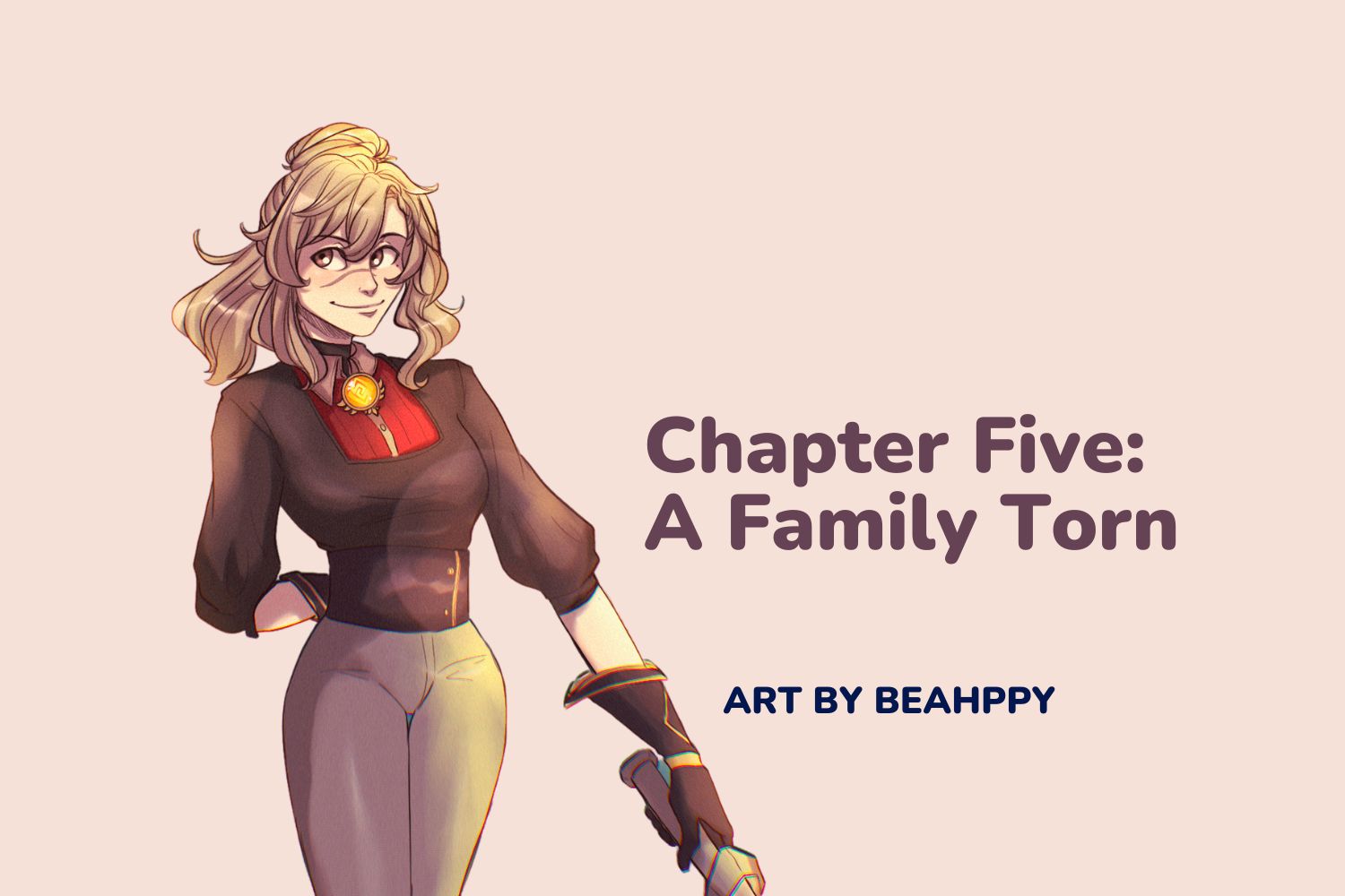 Chapter 5:  A Family Torn