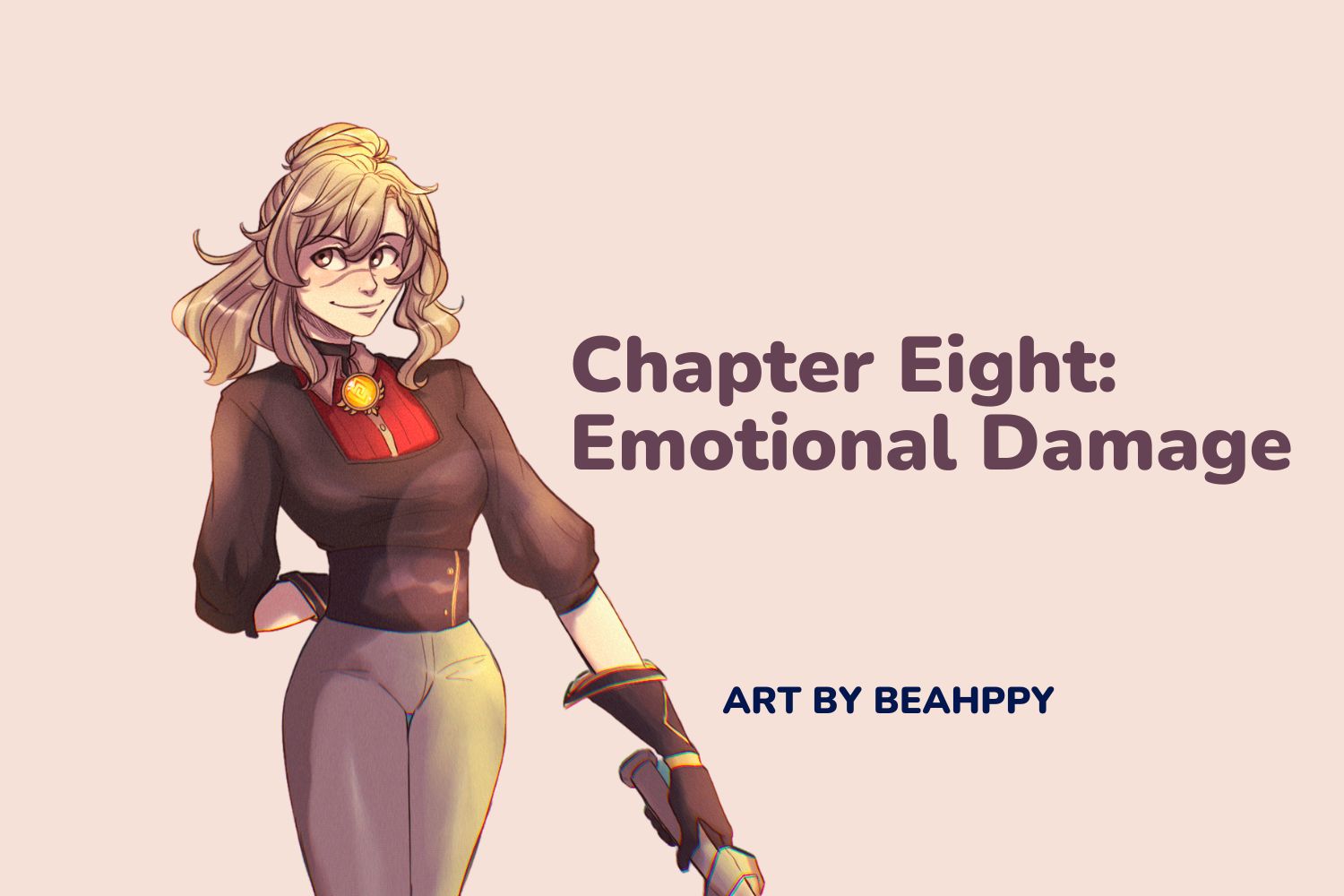 Chapter 8:  Emotional Damage