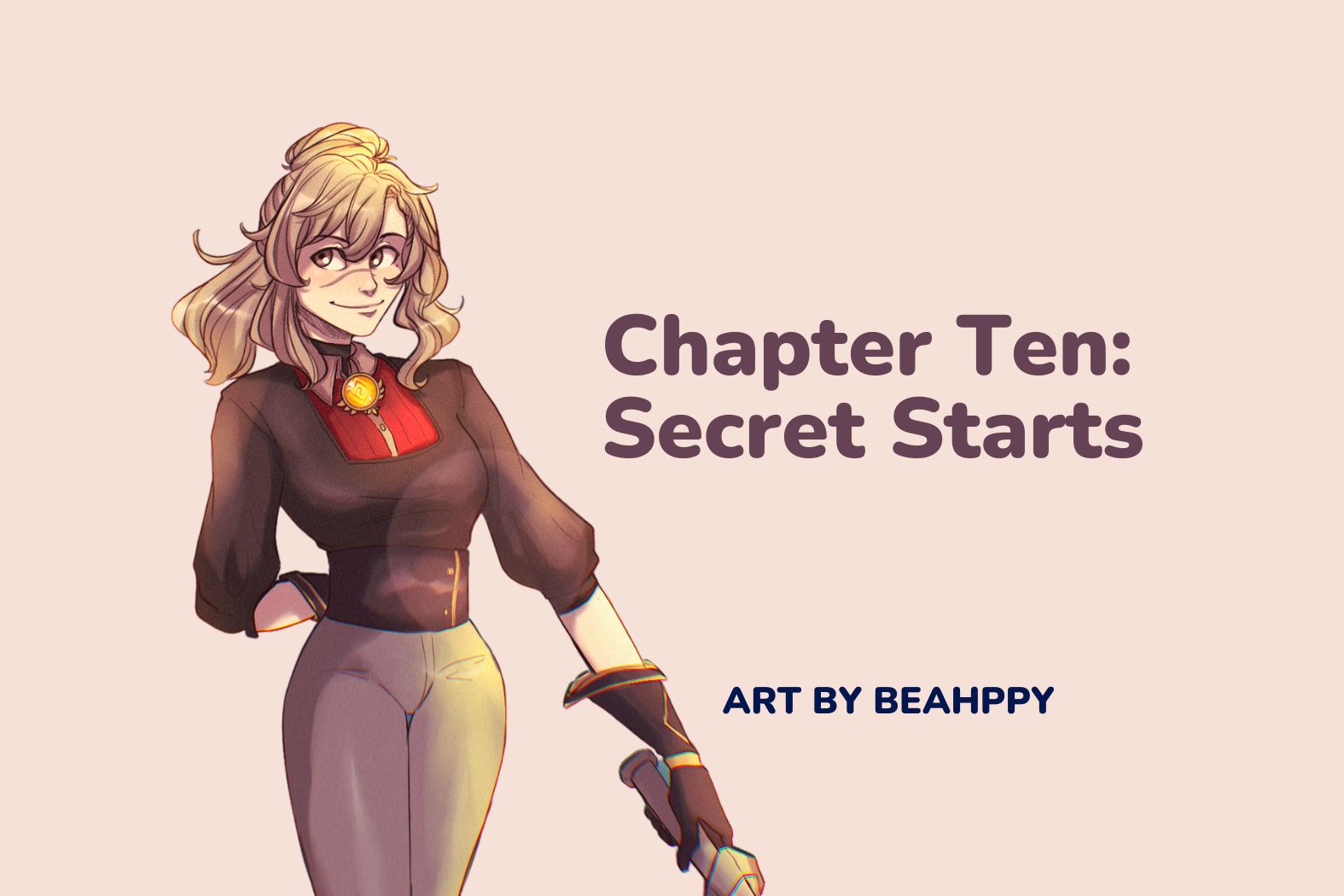 Chapter 10:  Secret Starts