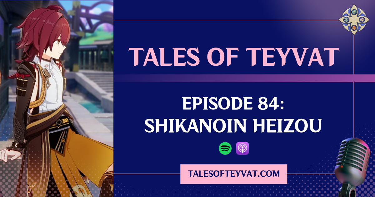 Episode 84: Shikanoin Heizou