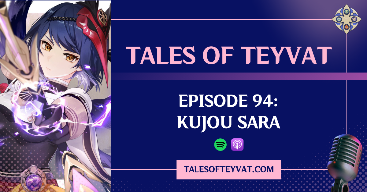 Episode 94: Kujou Sara