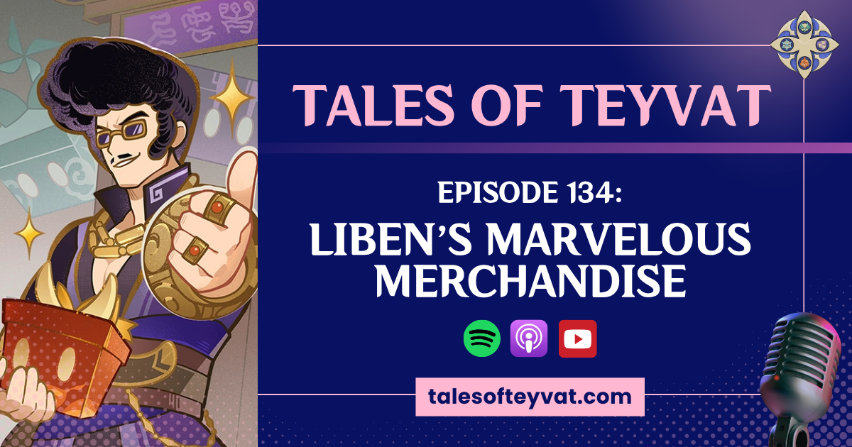 Episode 134: Liben’s Marvelous Merchandise